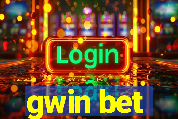 gwin bet